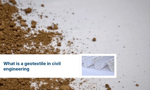 What is a geotextile in civil engineering?