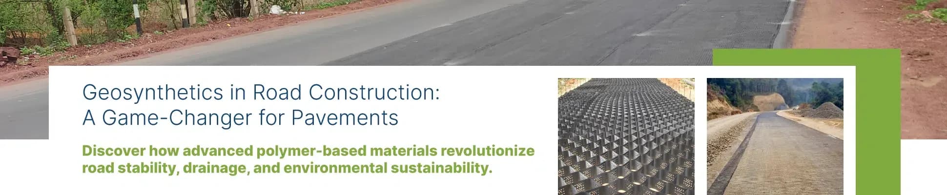 Geosynthetics in roadway construction: functions, benefits & design factors