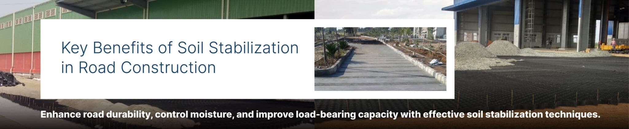 How is soil stabilization for road construction done?