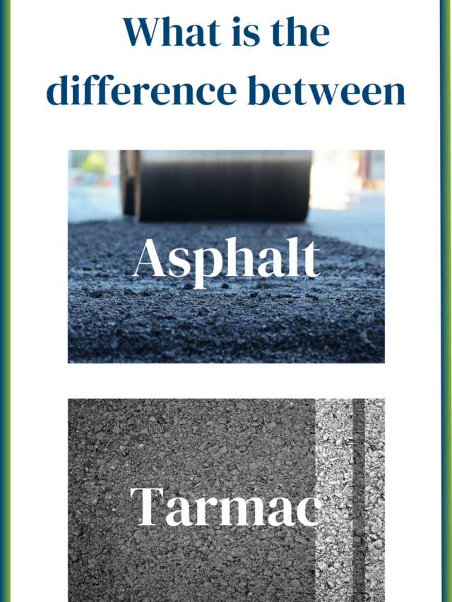 What’s the difference between Tarmac and Asphalt?