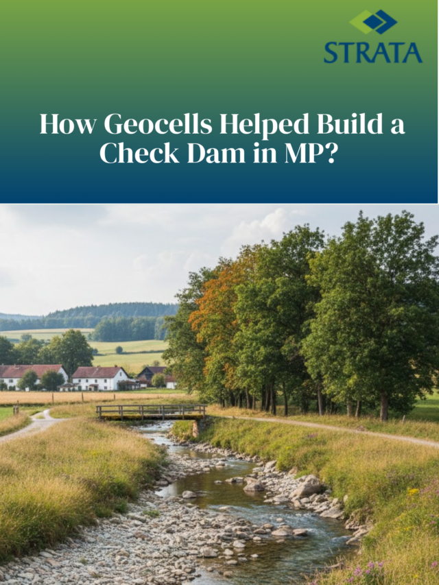 How Geocells Helped Build a Check Dam in MP