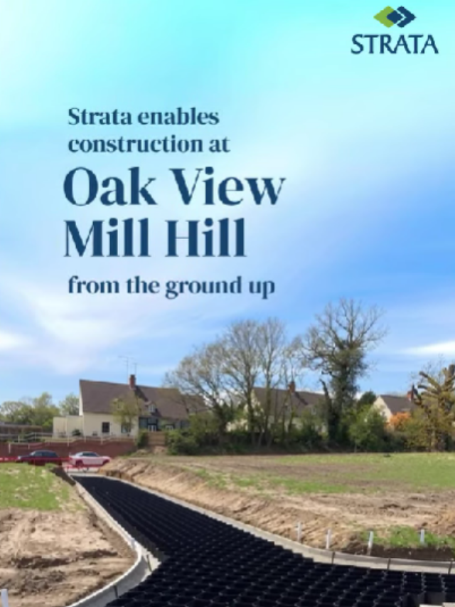 Strata enables construction at OAK View Mill Hill from the ground up