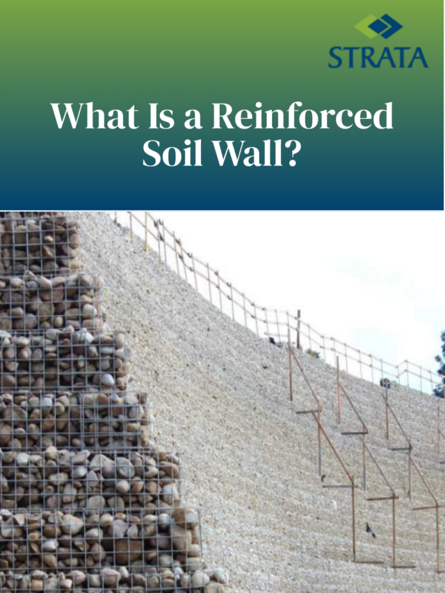 What Is a Reinforced Soil Wall