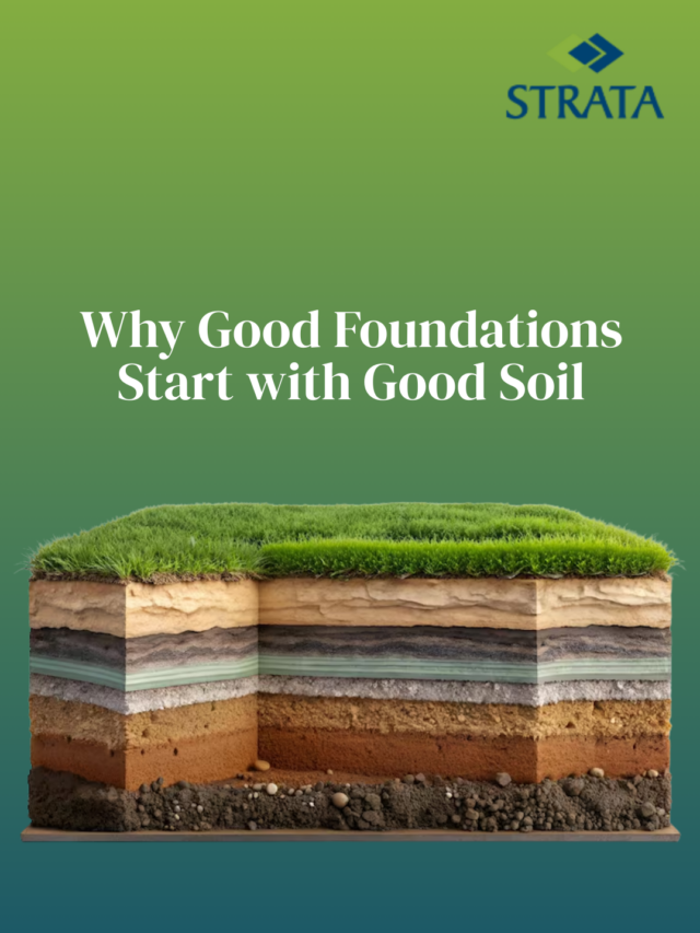 Why Good Foundations Start with Good Soil