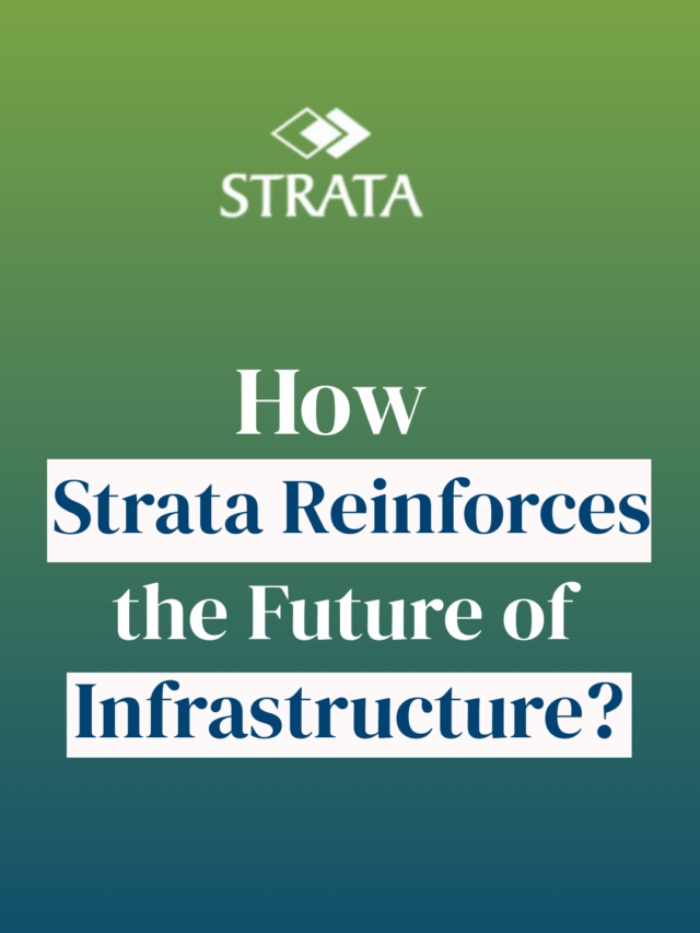 How Strata Reinforces the Future of Infrastructure