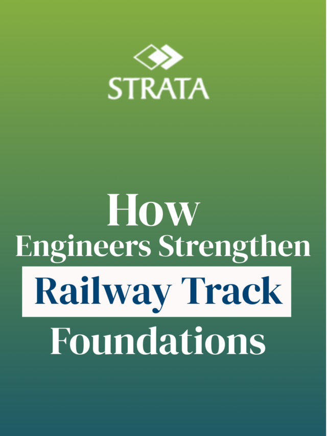 How Engineers Strengthen Railway Track Foundations